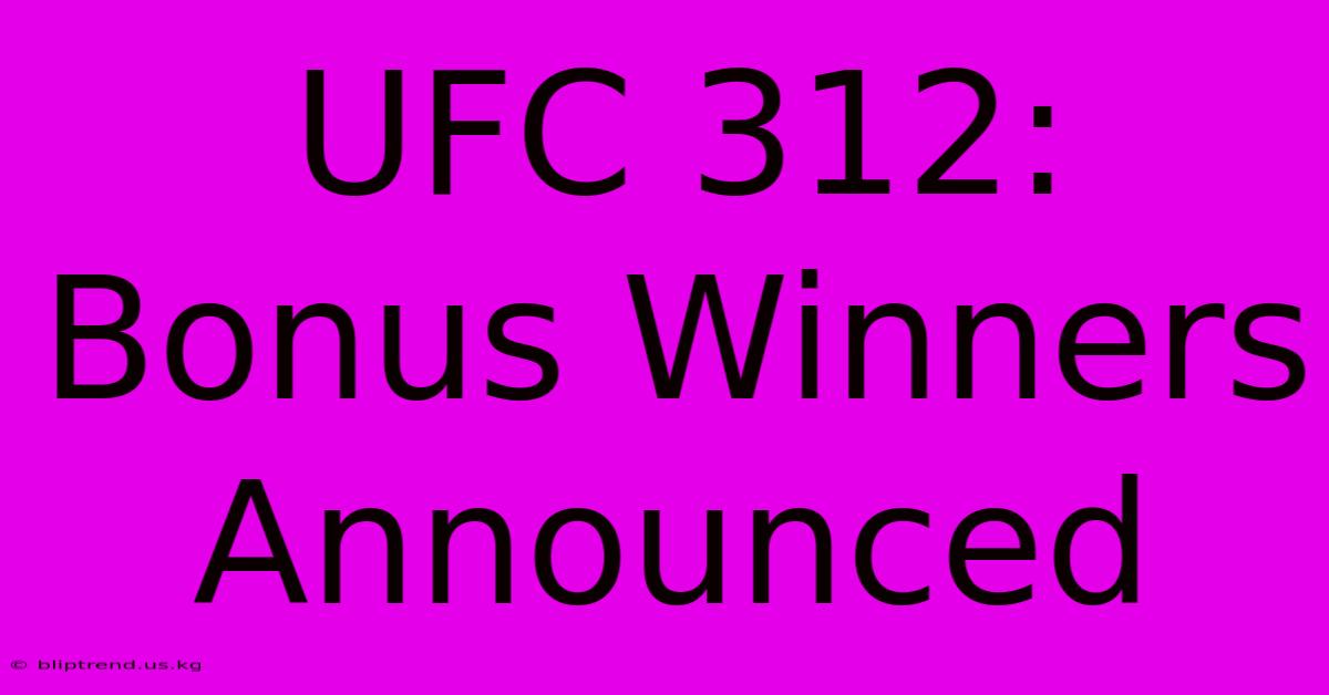 UFC 312: Bonus Winners Announced